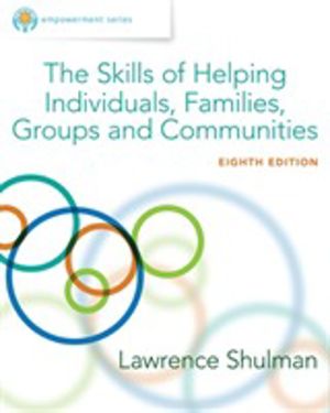 Empowerment Series - The Skills of Helping Individuals, Families, Groups, a