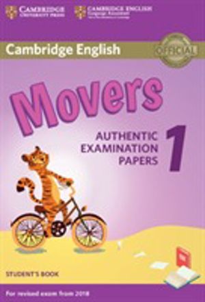 Cambridge English Movers 1 for Revised Exam from 2018 Student's Book - Auth