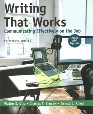 Writing That Works: Communicating Effectively on the Job with 2020 APA Upda
