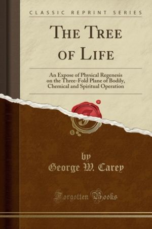Tree of Life: An Expose of Physical Regenesis on the Three-Fold Plane of Bo