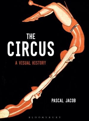Circus - A Visual History