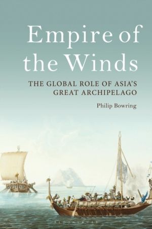 Empire of the Winds - The Global Role of AsiaÔÇÖs Great Archipelago