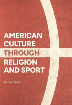 American Culture through Religion and Sport