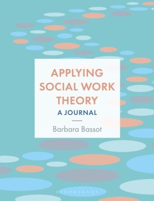 Applying Social Work Theory - A Journal