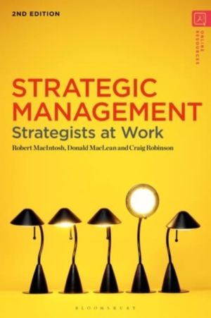 Strategic Management - Strategists at Work