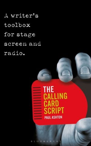 Calling Card Script - A writer's toolbox for screen, stage and radio