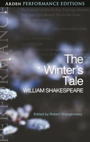 Winter's Tale: Arden Performance Editions