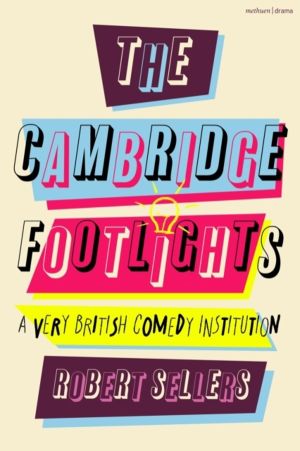 Cambridge Footlights - A Very British Comedy Institution