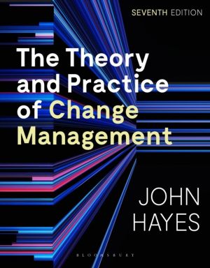 Theory and Practice of Change Management
