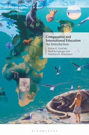 Comparative and International Education - An Introduction