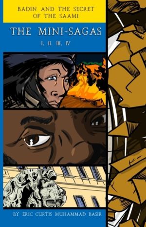 Badin and the Secret of the Saami - The Mini Sagas Compilation