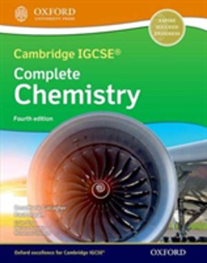 Cambridge IGCSE« & O Level Complete Chemistry: Student Book Fourth Edition
