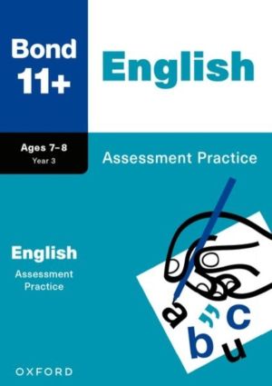 Bond 11+ English Assessment Practice Papers Age 7-8 | For GL Assessment & o