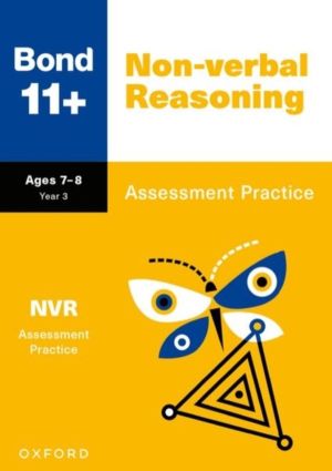 Bond 11+ Non-verbal Reasoning Assessment Practice Papers Age 7-8 | For GL A