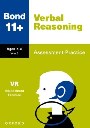 Bond 11+ Verbal Reasoning Assessment Practice Papers Age 7-8 | For GL Asses