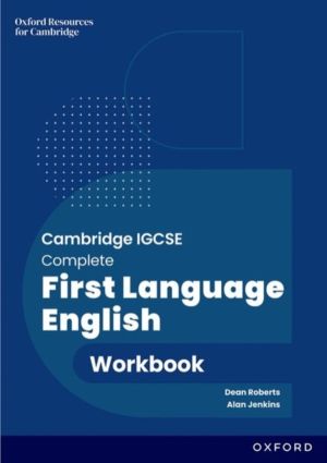 Cambridge IGCSE Complete First Language English: Workbook - Third Edition