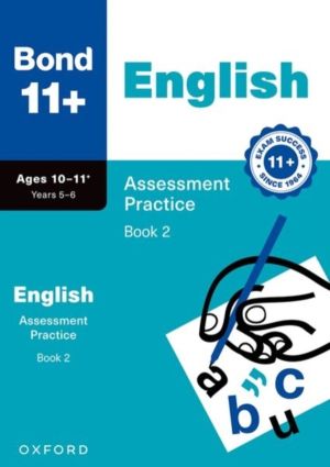 Bond 11+ English Assessment Practice Papers Age 10-11+ (Book 2) | for GL As