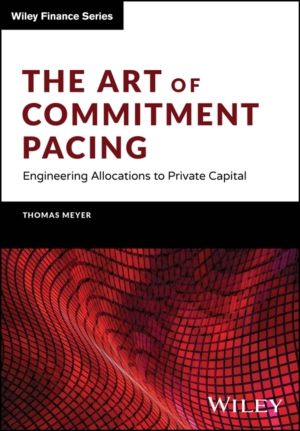 Art of Commitment Pacing - Engineering Allocations to Private Capital