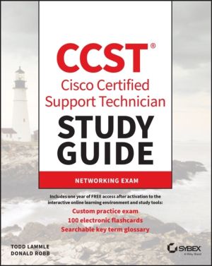CCST Cisco Certified Support Technician Study Guide - Networking Exam