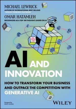 AI and Innovation - How to Transform Your Business and Outpace the Competit