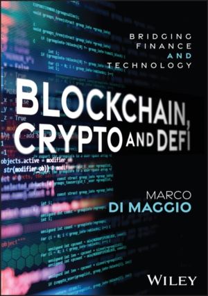 Blockchain, Crypto and DeFi - Bridging Finance and Technology