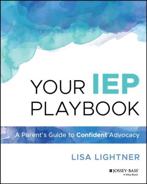 Your IEP Playbook - A Parent's Guide to Confident Advocacy