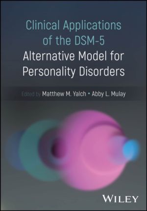 Clinical Applications of the DSM-5 Alternative Model for Personality Disord