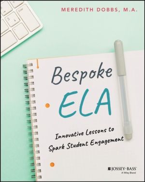 Bespoke ELA - Innovative Lessons to Spark Student Engagement