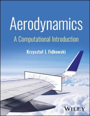 Aerodynamics - A Computational Introduction