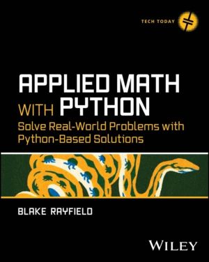 Applied Math with Python - Solve Real-World Problems with Python-Based Solu