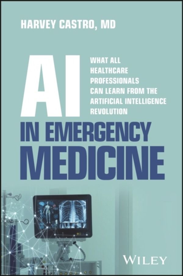 AI in Emergency Medicine - What All Healthcare Professionals Can Learn from