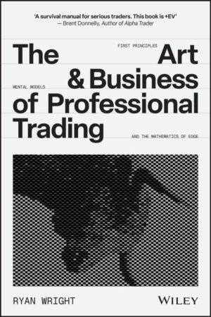 Art and Business of Professional Trading