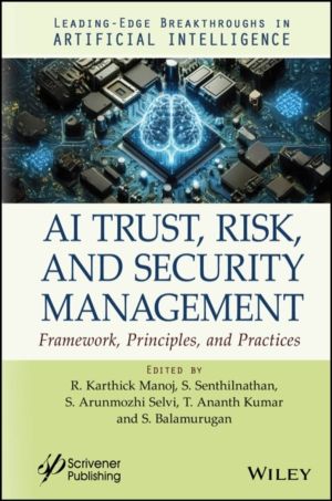 AI Trust, Risk, and Security Management - Framework, Principles, and Practi