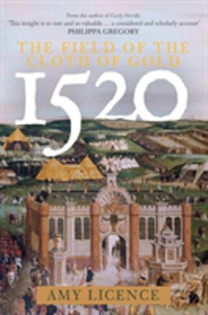 1520: The Field of the Cloth of Gold