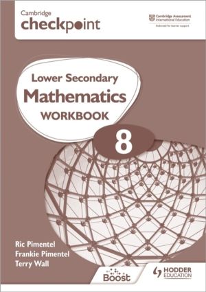 Cambridge Checkpoint Lower Secondary Mathematics Workbook 8 - Second Editio