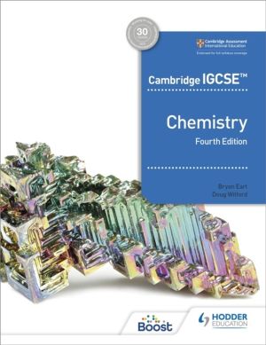 Cambridge IGCSEÔäó Chemistry 4th Edition