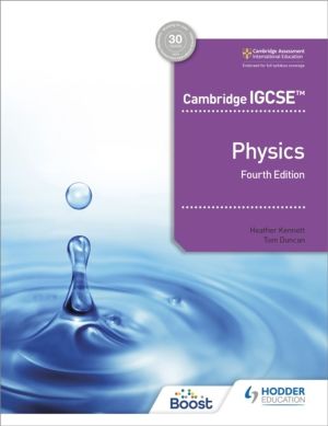 Cambridge IGCSEÔäó Physics 4th edition