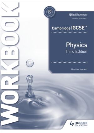 Cambridge IGCSEÔäó Physics Workbook 3rd Edition