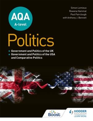 AQA A-level Politics: Government and Politics of the UK, Government and Pol