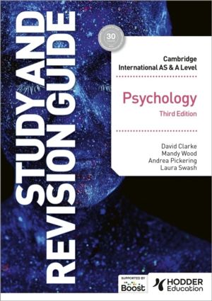 Cambridge International AS/A Level Psychology Study and Revision Guide Thir