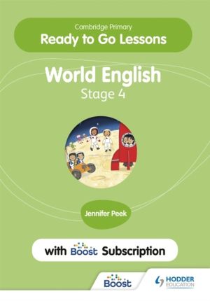 Cambridge Primary Ready to Go Lessons for World English 4 with Boost Subscr