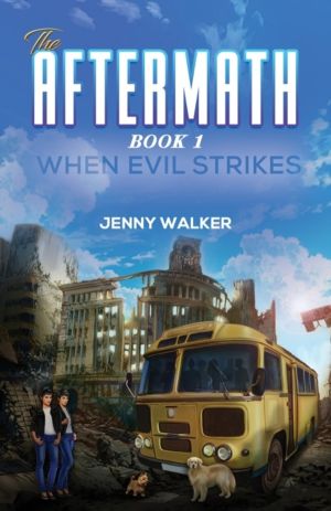 Aftermath : Book 1- When Evil Strikes
