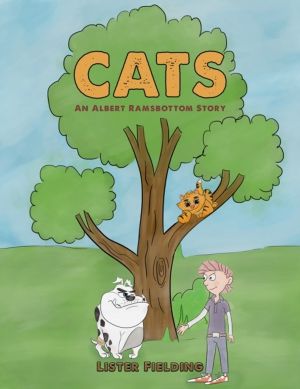 Cats - An Albert Ramsbottom Story