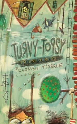 Turvy-Topsy - Funky Rhymes for Funny Times