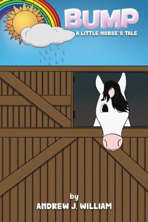 Bump - A little horseÔÇÖs tale