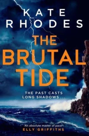 Brutal Tide - The Isles of Scilly Mysteries: 6