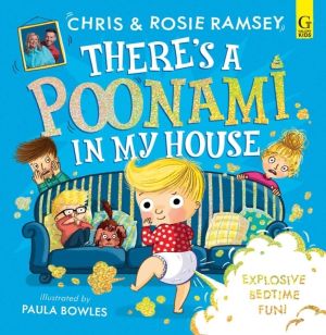 There's a Poonami in My House - The hilarious picture book from podcast sta