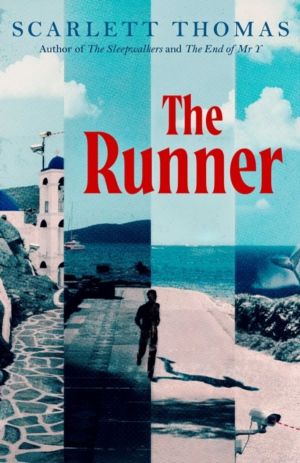Runner - The mind-expanding new thriller from the bestselling author ofáTh