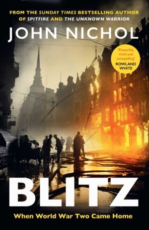 Blitz - When World War Two Came Home