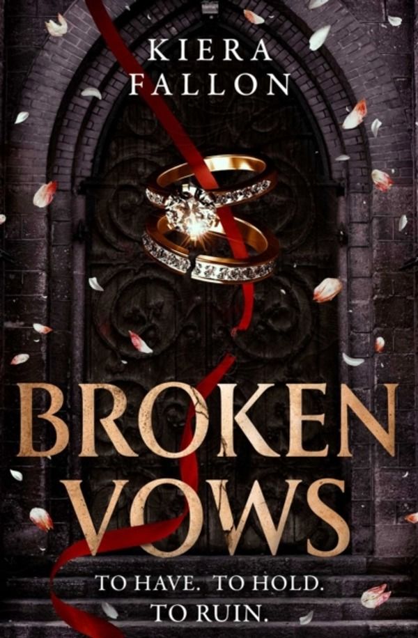 Broken Vows - A Dark Billionaire Romance of Revenge, Obsession and Dangerou